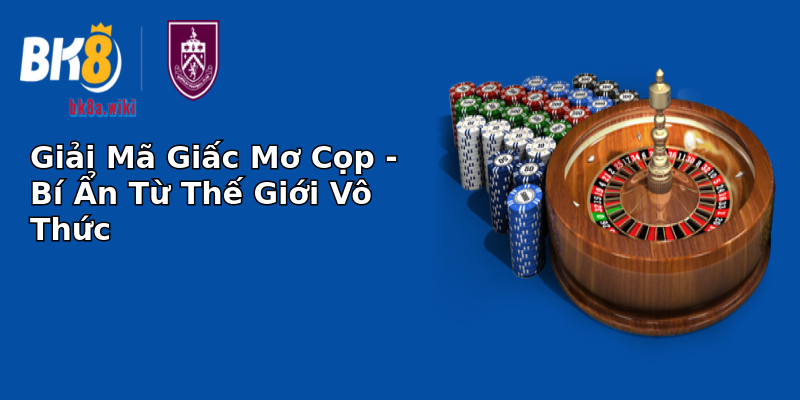 Giải Mã Giấc Mơ Cọp - Bí Ẩn Từ Thế Giới Vô Thức Giải Mã Giấc Mơ Cọp - Bí Ẩn Từ Thế Giới Vô Thức