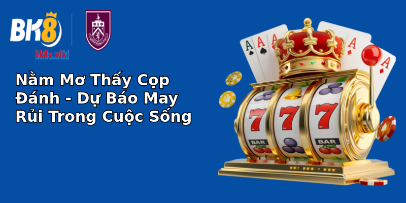 Nằm Mơ Thấy Cọp Đánh - Dự Báo May Rủi Trong Cuộc Sống Nằm Mơ Thấy Cọp Đánh - Dự Báo May Rủi Trong Cuộc Sống